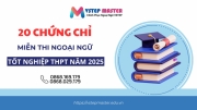 20 chung chi duoc mien thi ngoai ngu tot nghiep thpt 2025