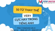 50 tu thay the cho very cuc hay trong tieng anh