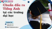 cap nhat chuan dau ra tieng anh tai cac truong dai hoc nam 2025