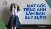 giai phap mat goc tieng anhbo lau ngay