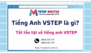 tieng anh vstep la gi  tat tan tat ve tieng anh vstep